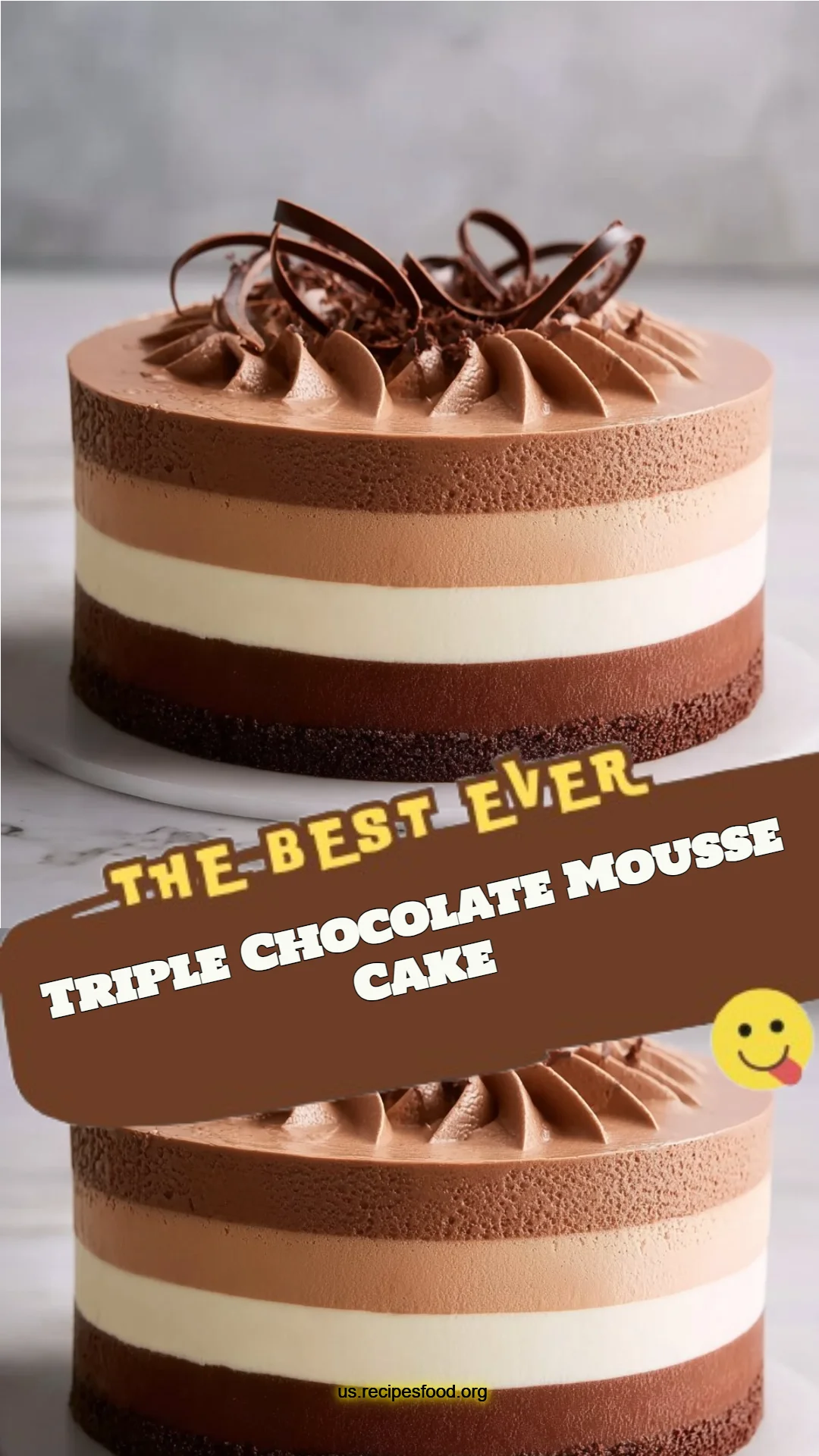 Triple Chocolate Mousse Cake
