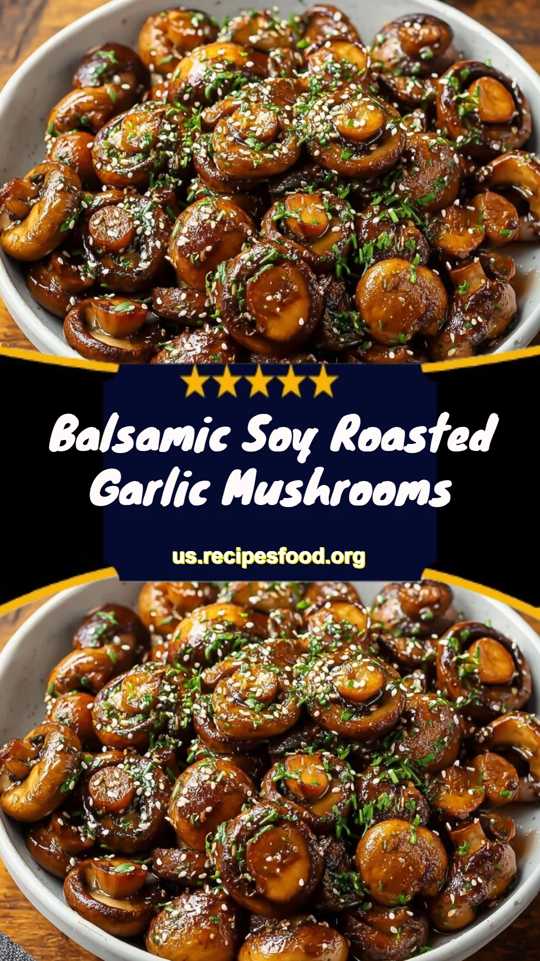 Balsamic Soy Roasted Garlic Mushrooms