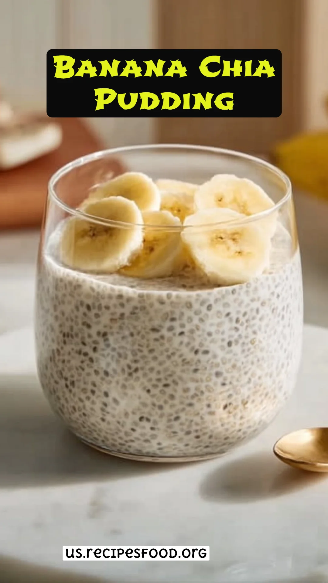 Banana Chia Pudding