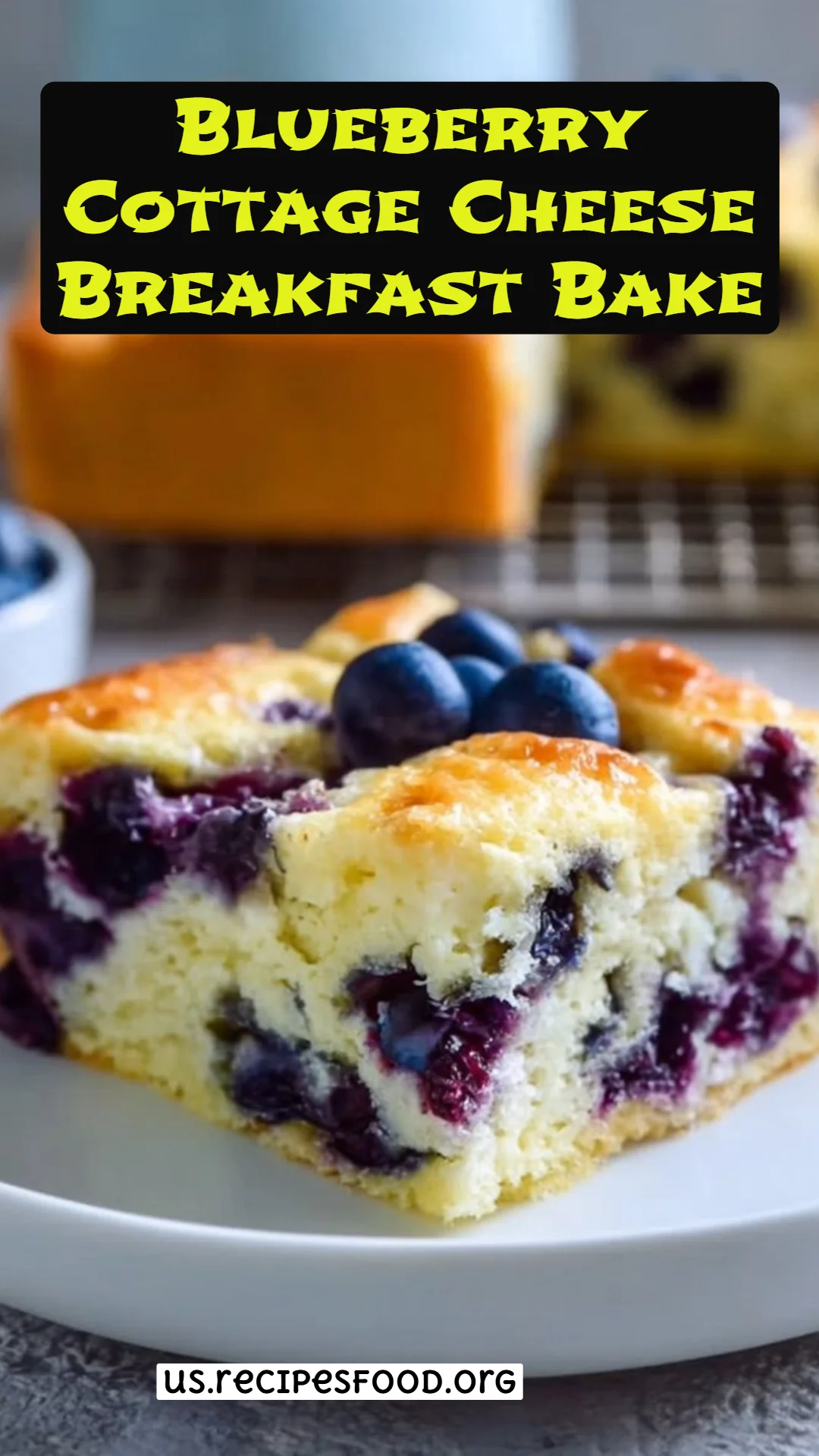 Blueberry Cottage Cheese Breakfast Bake