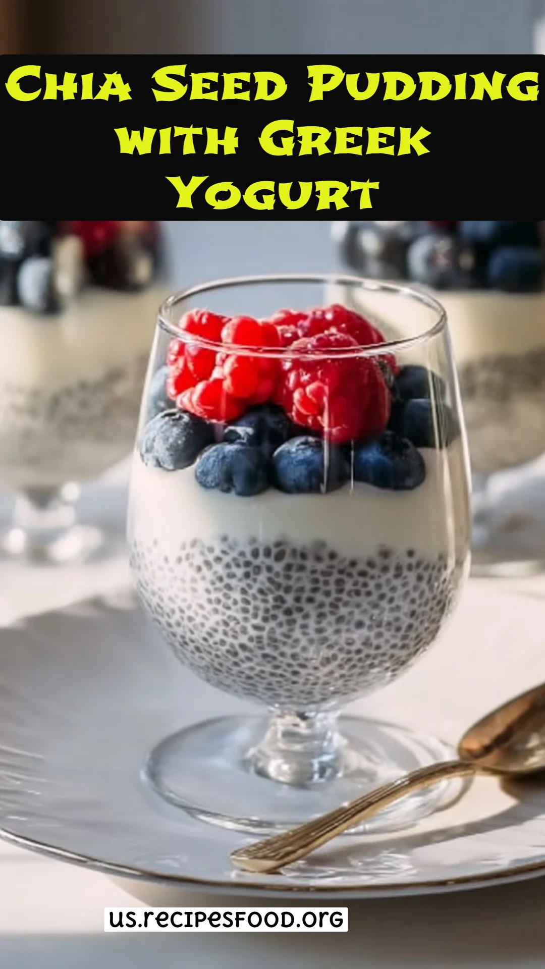 Chia Seed Pudding with Greek Yogurt