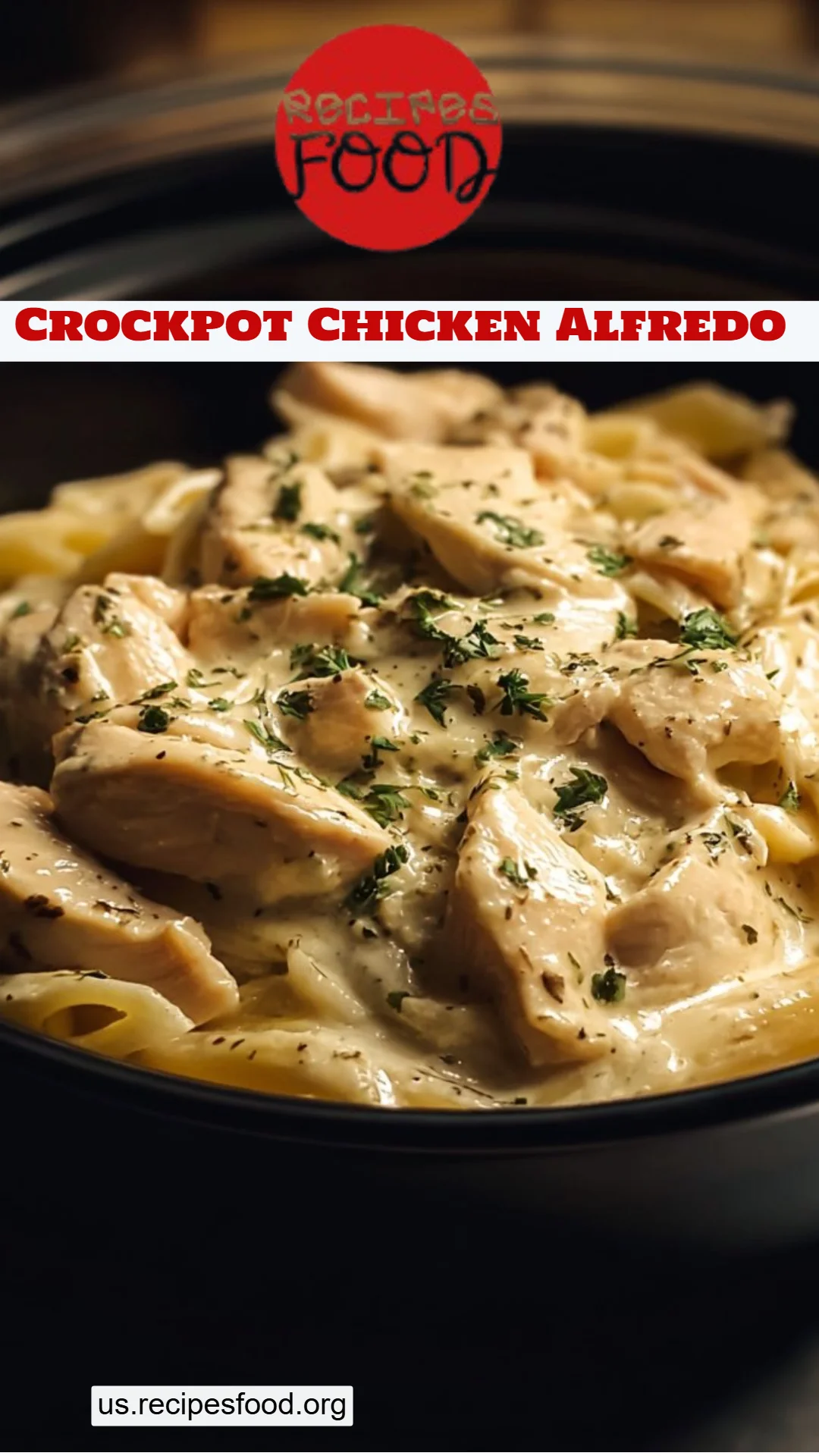 Crockpot Chicken Alfredo