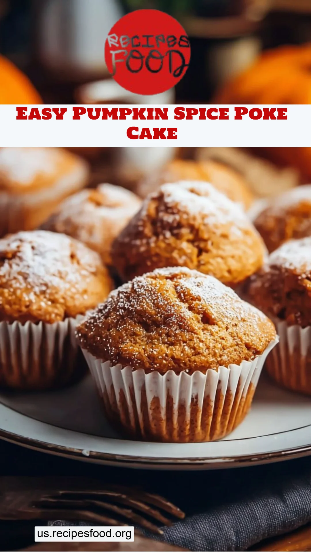 Easy Pumpkin Spice Poke Cake
