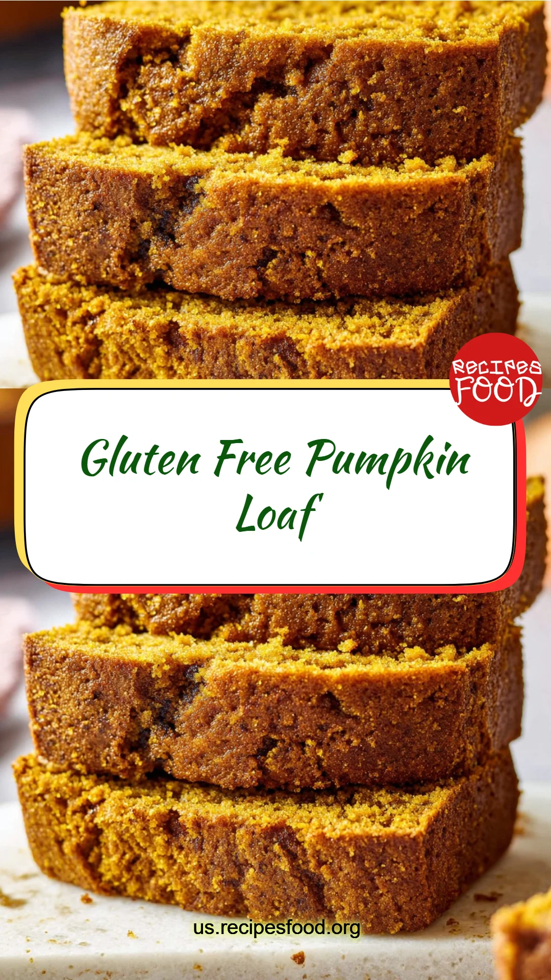 Gluten Free Pumpkin Loaf