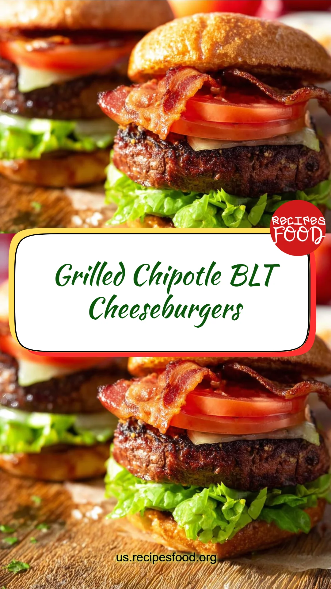 Grilled Chipotle BLT Cheeseburgers