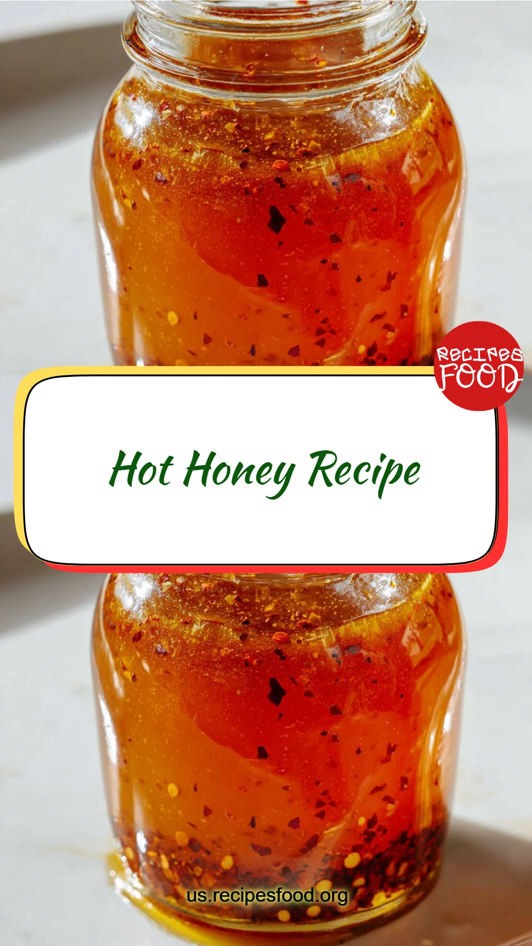 Hot Honey Recipe