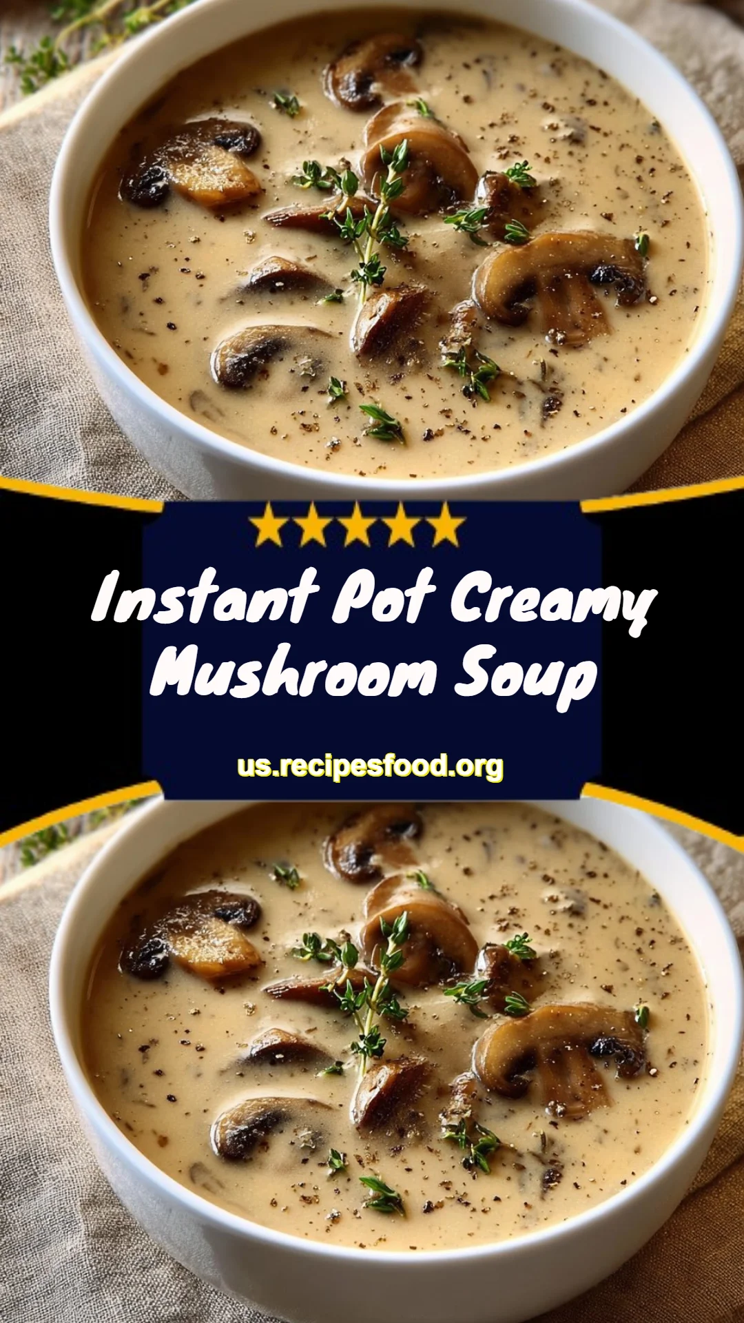 Instant Pot Creamy Mushroom Soup