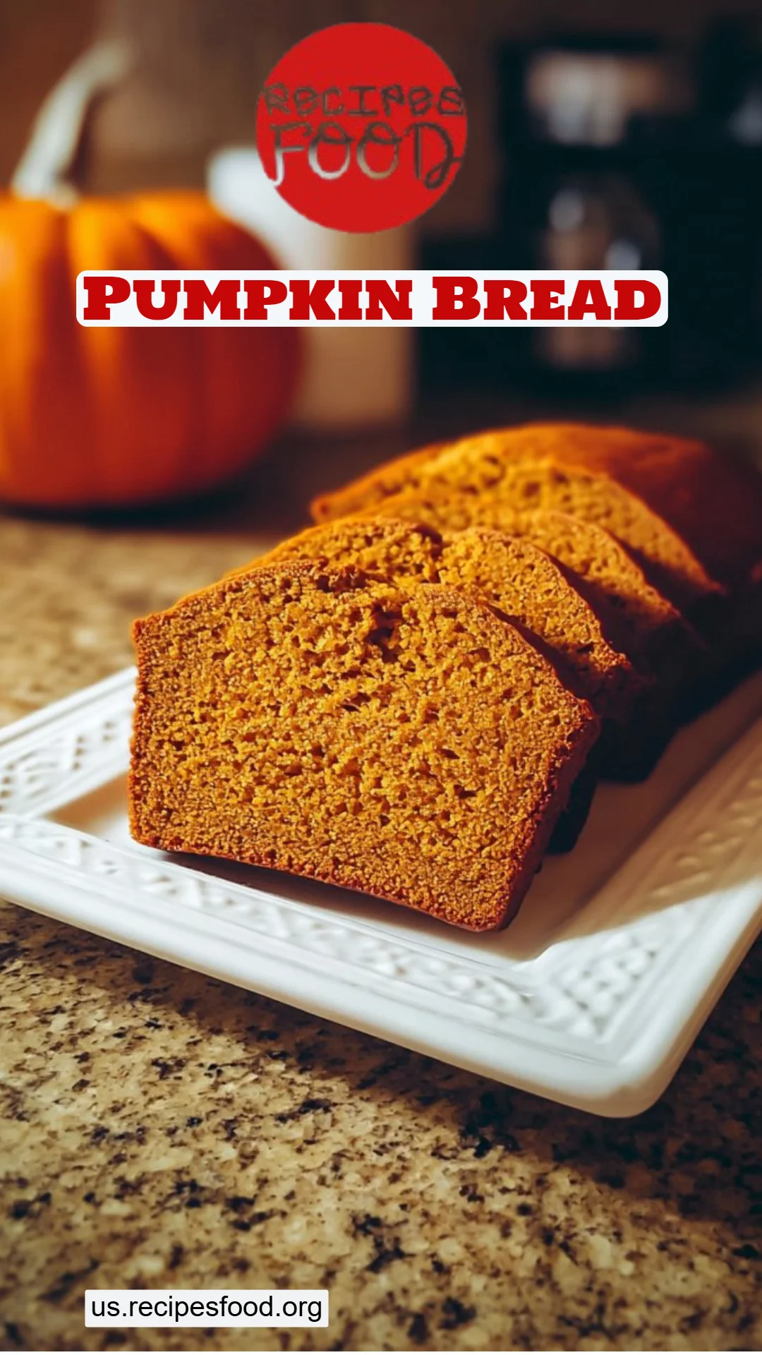 Pumpkin Bread