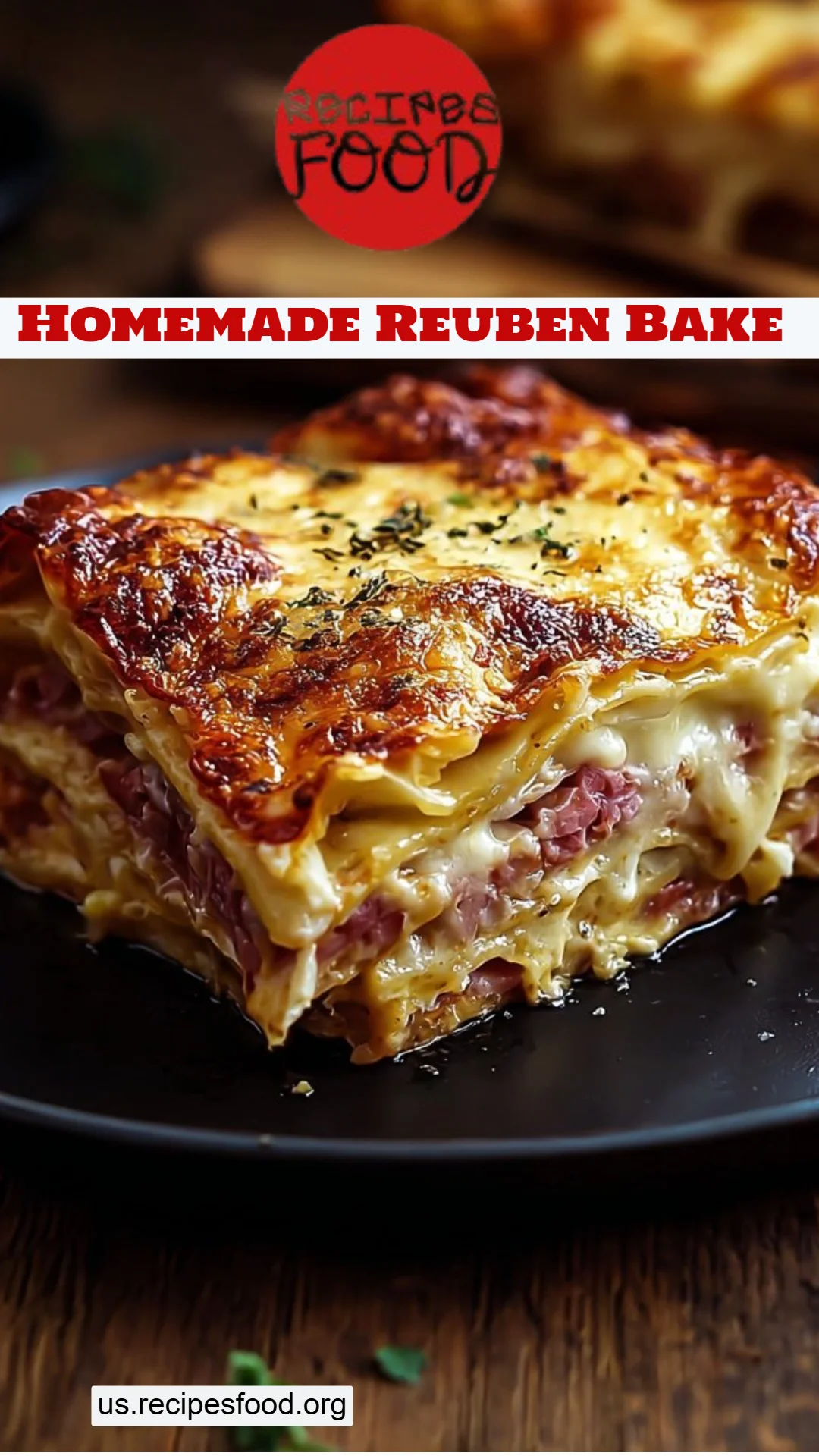 Homemade Reuben Bake