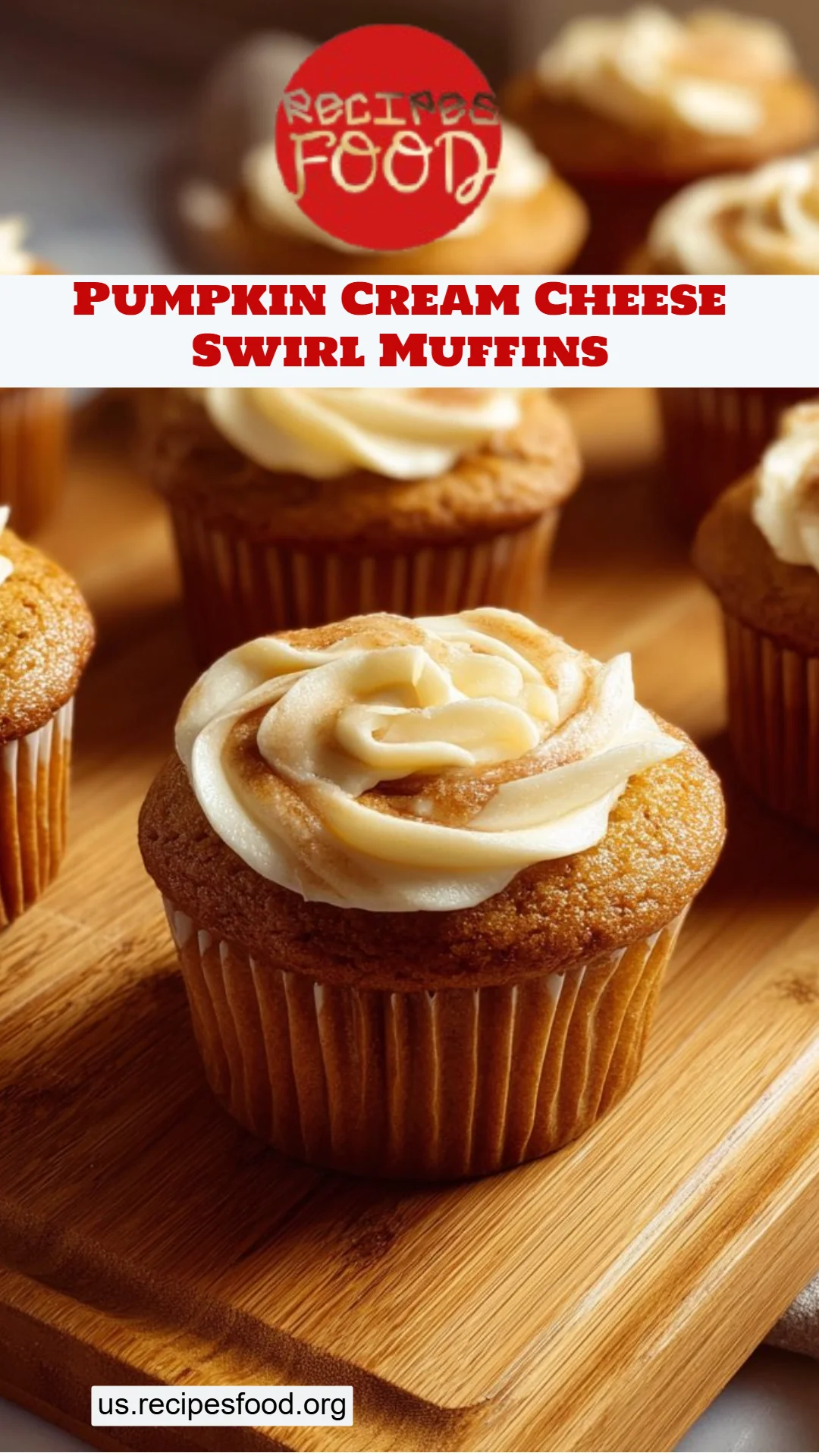Pumpkin Cream Cheese Swirl Muffins