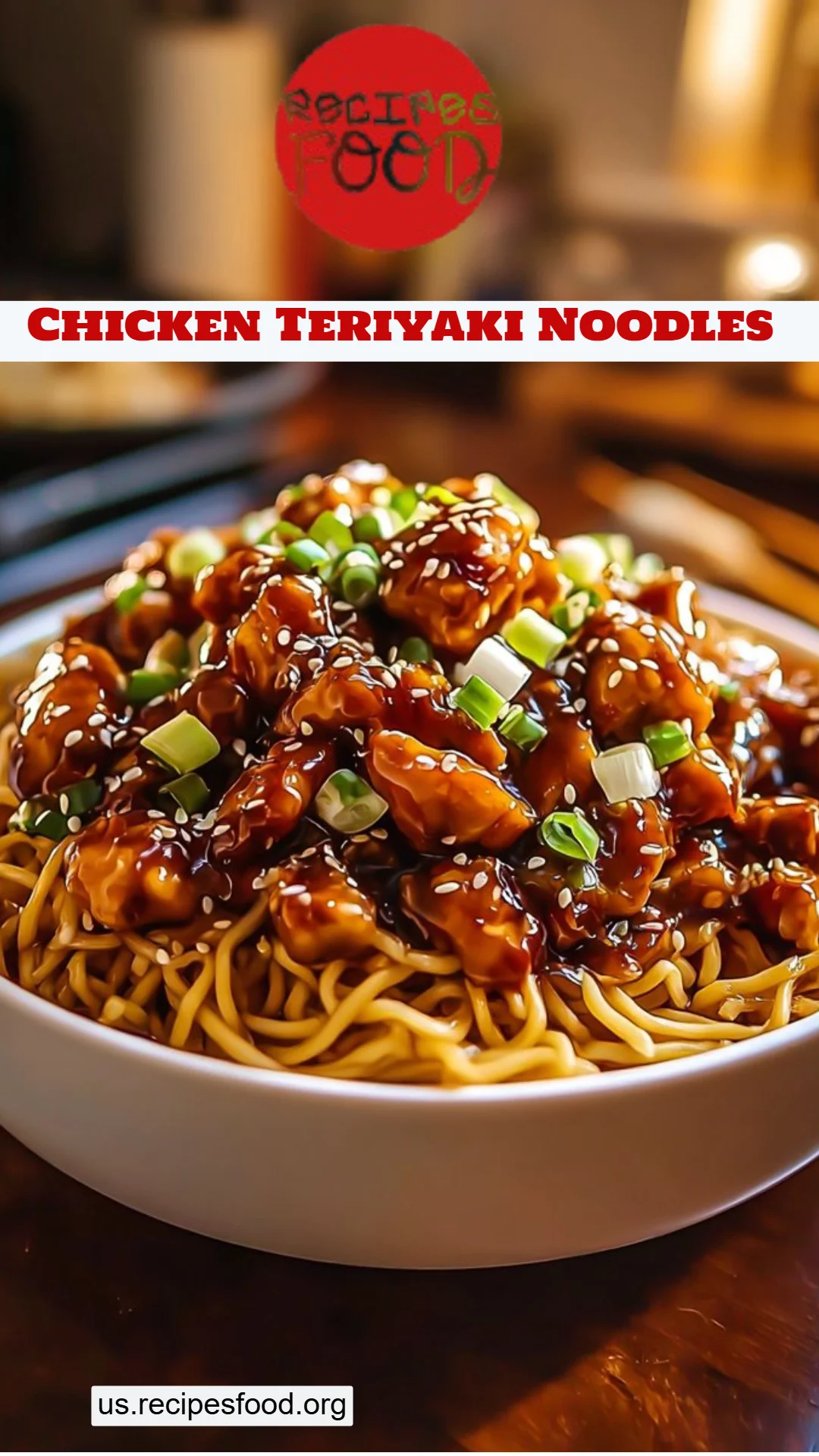 Chicken Teriyaki Noodles