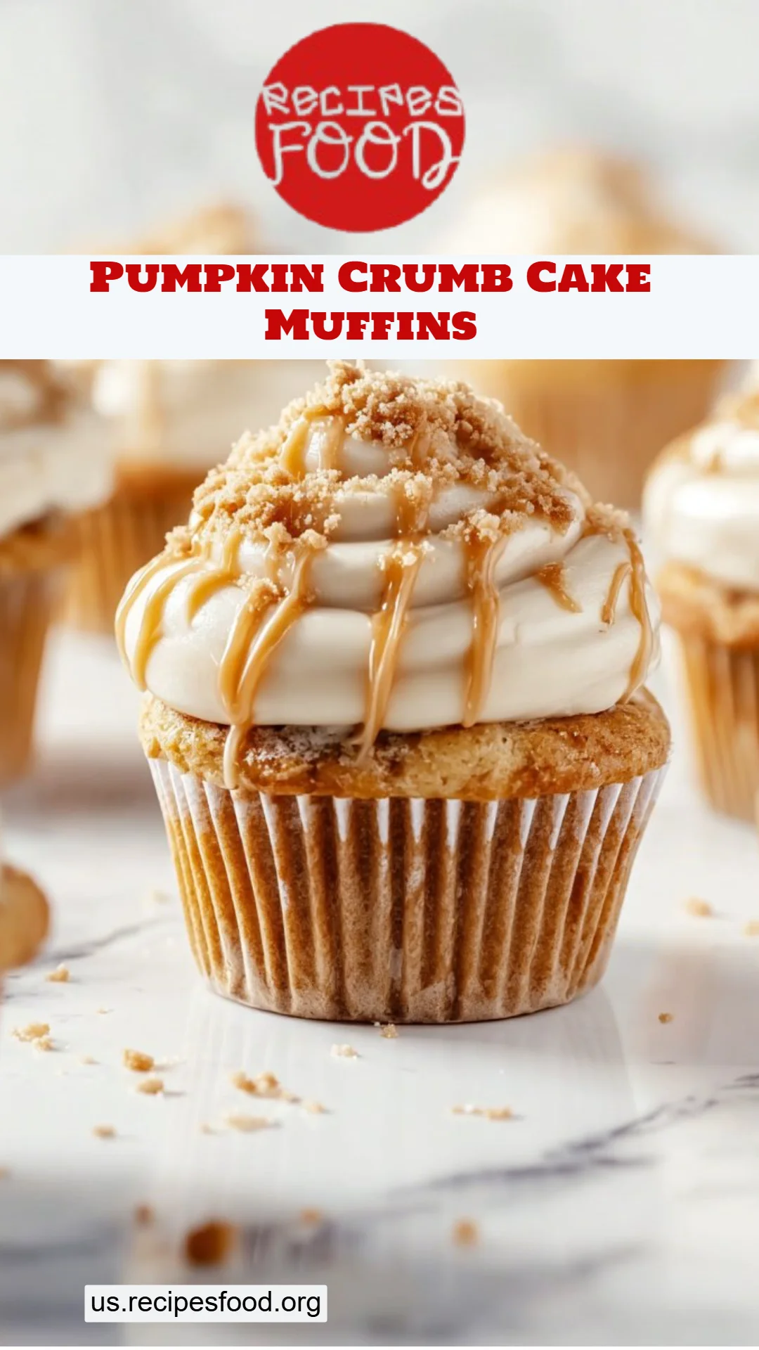 Pumpkin Crumb Cake Muffins